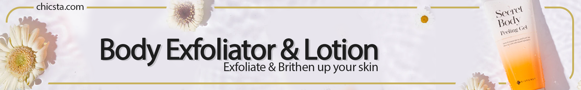 Body Exfoliator & Lotion